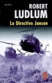 Couverture Janson, tome 1 : La directive Janson Editions Le Livre de Poche 2007