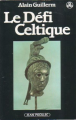 Couverture Le défi celtique Editions Jean Picollec 1986