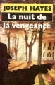 Couverture La nuit de la vengeance Editions Le Livre de Poche 1996