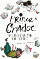 Couverture Prince Cradoc au royaume du Chic Editions Seuil (Jeunesse) 2018
