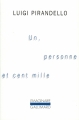 Couverture Un, personne et cent mille Editions Gallimard  (L'imaginaire) 1982