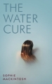 Couverture The Water Cure Editions Hamish Hamilton 2018