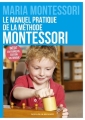 Couverture Le manuel pratique de la méthode Montessori Editions Desclée de Brouwer 2016