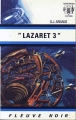 Couverture La grande séparation, tome 3 : Lazaret 3 Editions Fleuve (Noir - Anticipation) 1973
