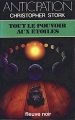 Couverture Tout le pouvoir aux étoiles Editions Fleuve (Noir - Anticipation) 1982