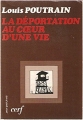 Couverture La déportation au coeur d'une vie Editions Association des bibliothécaires de France 1979
