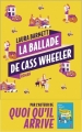 Couverture La ballade de Cass Wheeler Editions Les Escales 2018