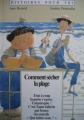 Couverture Comment sécher la plage Editions Epigones (Histoires pour toi) 1998
