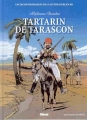 Couverture Tartarin de Tarascon Editions Glénat (Les incontournables de la littérature en BD) 2010