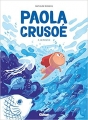 Couverture Paola Crusoé, tome 2 : La distance Editions Glénat (Tchô ! L'aventure...) 2018