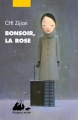 Couverture Bonsoir, la rose Editions Philippe Picquier (Poche) 2018
