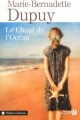 Couverture Le chant de l'océan Editions Les Presses de la Cité (Trésors de France) 2013