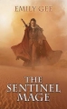 Couverture The Sentinel Mage Editions Solaris 2011