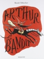Couverture Arthur le bandit Editions Seuil (Albums jeunesse) 2018