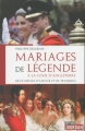 Couverture Mariages de légende à la cour d'Angleterre : Deux siècles d'amour et de trahison Editions Jourdan 2018
