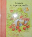 Couverture Etienne et la petite étoile Editions Millepages 1996