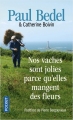 Couverture Nos vaches sont jolies parce qu'elles mangent des fleurs Editions Pocket 2018