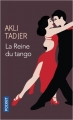Couverture La reine du tango Editions Pocket 2018