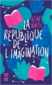 Couverture La république de l'imagination Editions 10/18 2018