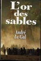 Couverture L'or des sables Editions France Loisirs 1991