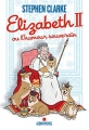 Couverture Elizabeth II ou l'humour souverain Editions Albin Michel 2018
