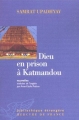 Couverture Dieu en prison à Katmandou Editions Mercure de France (Bibliothèque étrangère) 2003