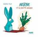 Couverture Arsène et la carotte magique Editions Alice (Jeunesse) 2018