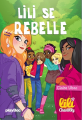 Couverture Lili Chantilly, tome 13 : Lili se rebelle Editions PlayBac 2017