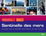 Couverture Sentinelle Des Mers Editions Marines 2011