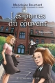 Couverture Les portes du couvent, tome 1 : Tête brûlée Editions Les éditeurs réunis 2017