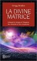 Couverture La Divine Matrice Editions J'ai Lu (Aventure secrète) 2017