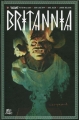 Couverture Britannia, tome 1 Editions Bliss Comics (Valiant) 2018