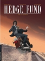 Couverture Hedge Fund, tome 5 : Mort au comptant Editions Le Lombard (Troisième vague) 2018