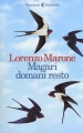Couverture Magari domani resto Editions Feltrinelli 2018
