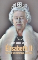 Couverture Elizabeth the Queen: The Life of a Modern Monarch Editions Des Équateurs 2018