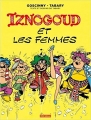 Couverture Les Aventures du grand vizir Iznogoud, tome 16 : Iznogoud et les femmes Editions IMAV 2018