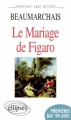 Couverture Le Mariage de Figaro Editions Ellipses 1999