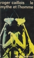 Couverture Le mythe et l'homme Editions Gallimard  (Idées) 1972