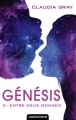 Couverture Genesis, tome 2 : Entre deux mondes Editions Castelmore 2018