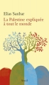 Couverture La Palestine expliquée à tout le monde Editions Seuil 2013