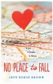 Couverture No place to fall Editions HarperCollins 2016