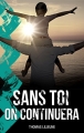 Couverture Sans toi on continuera Editions Autoédité 2018