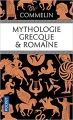 Couverture Mythologie grecque et romaine Editions Pocket (Documents et essais) 2018