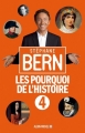 Couverture Les pourquoi de l'Histoire, tome 4 Editions Albin Michel 2018