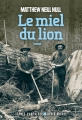 Couverture Le miel du lion Editions Albin Michel (Terres d'Amérique) 2018