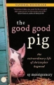 Couverture The Good Good Pig Editions Random House 2007