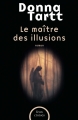 Couverture Le Maître des illusions Editions Plon (Feux croisés) 2014