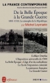 Couverture De la Belle Epoque à la Grande Guerre Editions Le Livre de Poche (Références) 1999