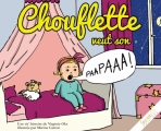 Couverture Chouflette veut son papa Editions YakaBooks 2017