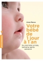 Couverture Votre bébé de 1 jour à 1 an Editions Marabout (Poche) 2013